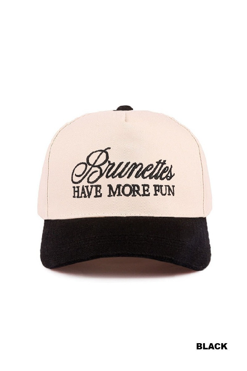 Brunettes have more fun two-tone canvas cotton cap